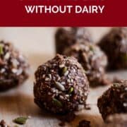 Pin for best dairy free high protein snacks with photo of energy balls.